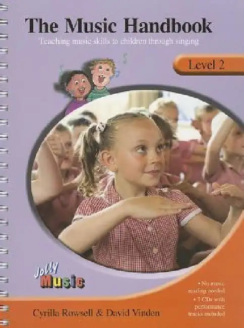 The Music Handbook - Level 2 by Cyrilla Rowsell