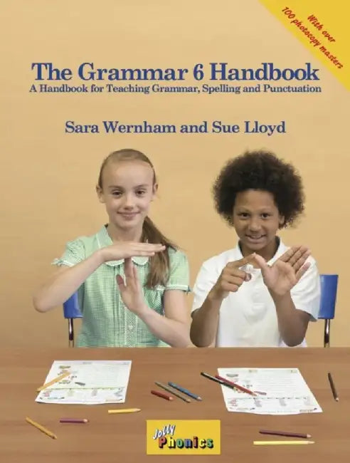 The Grammar 6 Handbook by Sara Wernham