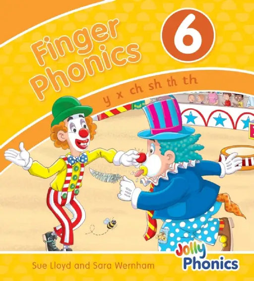 Finger Phonics Book 6 by Sara Wernham