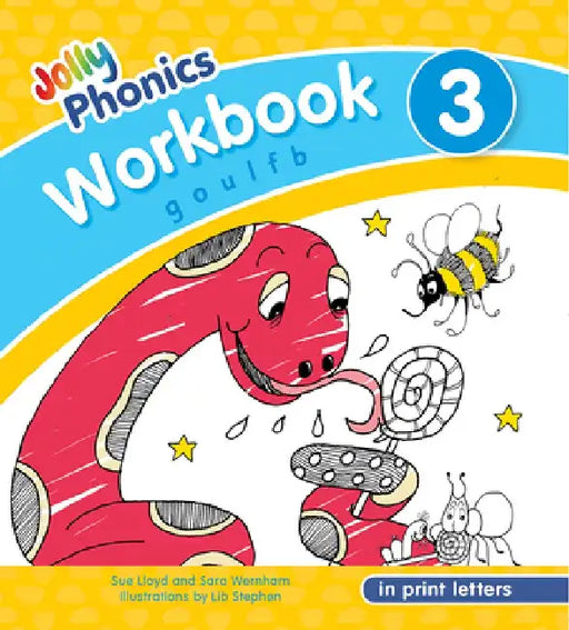 Jolly Phonics Workbook 3: In Print Letters (American English Edition) by Sue Lloyd