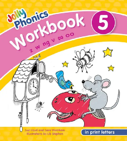 Jolly Phonics Workbook 5: In Print Letters (American English Edition) by Sue Lloyd