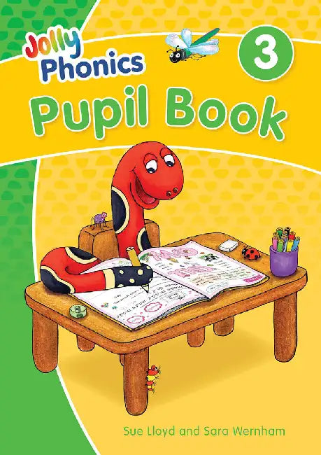 Jolly Phonics Pupil Book 3 by Sara Wernham