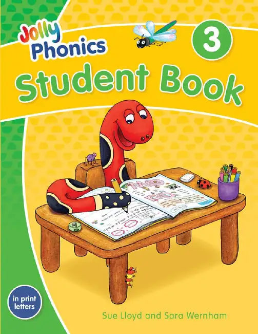 Jolly Phonics Student Book 3: In Print Letters (American English Edition) by Wernham