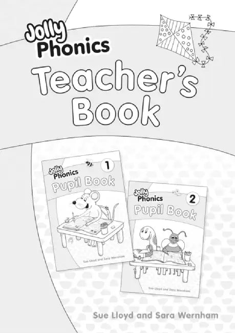 Jolly Phonics Teacher's Book by Sara Wernham