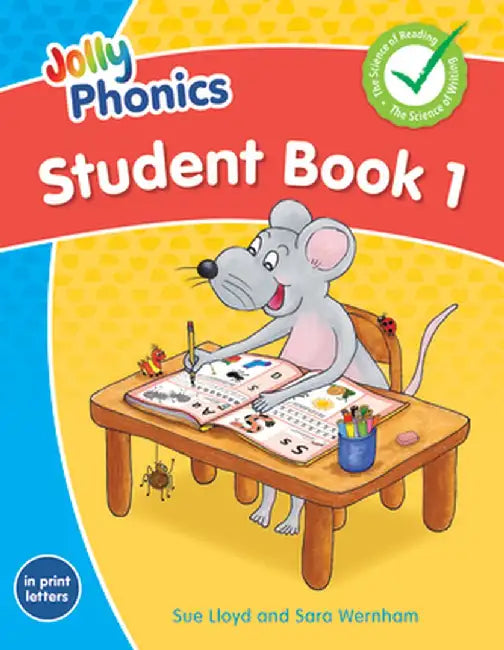 Jolly Phonics Student Book 1: In Print Letters (American English Edition) by Sue Lloyd