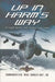 Up in Harm's Way: Flying with the Fleet Air Arm by R. 'Mike' Crosley