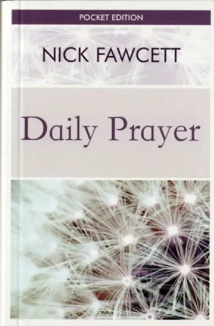 Daily Prayer (Pocket Paperback) by Nick Fawcett