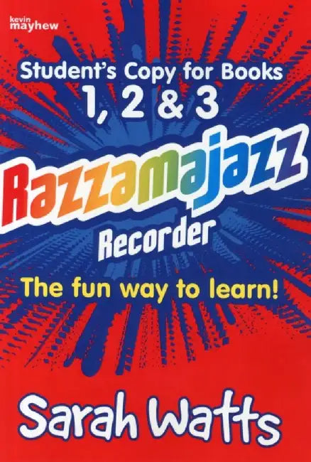 Razzamajazz Recorder - Student Books 1, 2 & 3 by Sarah Watts