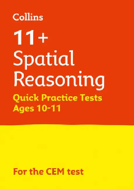 Letts 11+ Success - 11+ Spatial Reasoning Quick Practice Tests Age 10-11 for the Cem Tests by Collins Uk