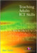 Teaching Adults ICT Skills by Alan