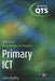 Primary Ict: Extending Knowledge in Practice by John Duffty
