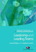 Leadership and Leading Teams in the Lifelong Learning Sector by Sue Wallace, Jonathan Gravells