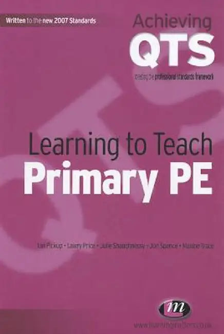 Learning to Teach Primary PE by Ian Pickup