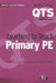 Learning to Teach Primary PE by Ian Pickup