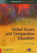 Global Issues and Comparative Education by Wendy Bignold