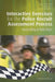 Interactive Exercises for the Police Recruit Assessment Process by Richard Malthouse