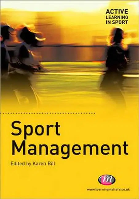 Sport Management by Karen Bill
