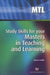Study Skills for your Masters in Teaching and Learning by Karen