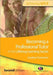 Becoming a Professional Tutor in the Lifelong Learning Sector by Jonathan Tummons