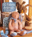 50 Fabric Animals: Fun Sewing Projects for You and Your Home by Marie Claire