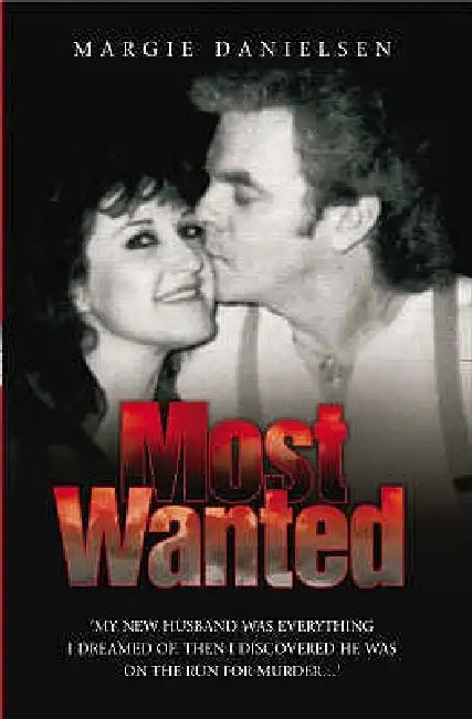 Most Wanted by Marjorie Danielsen