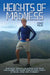 Heights of Madness: In 92 days I walked and cycled 5,000 miles and climbed the highest peak of every county in the UK...What was i thinking by Jonny Muir