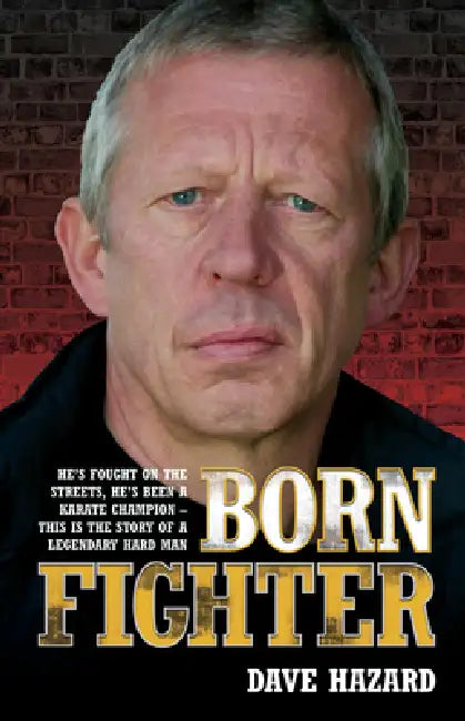 Born Fighter by Dave Hazard