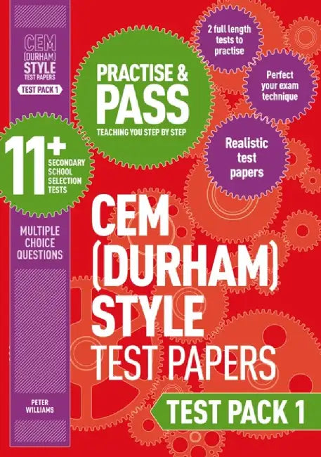 Practise and Pass 11+ CEM Test Papers - Test Pack 1 by Peter Williams