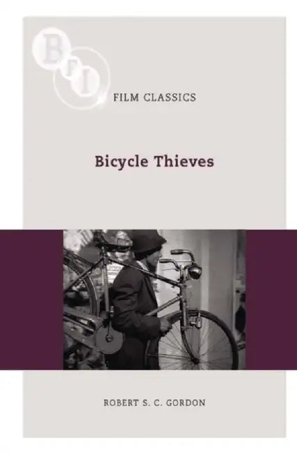 Bicycle Thieves by Robert S. C. Gordon
