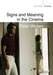 Signs and Meaning in the Cinema by Na Na