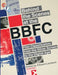 Behind the Scenes at the Bbfc: Film Classification from the Silver Screen to the Digital Age by Edward Lamberti