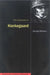 The Philosophy of Kierkegaard by George Pattison