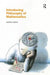 Introducing Philosophy of Mathematics by Michele Friend
