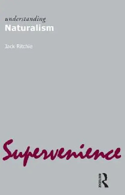 Understanding Naturalism by Jack Ritchie