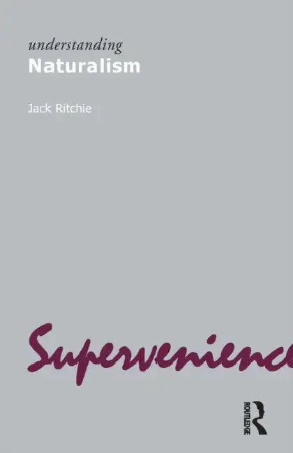 Understanding Naturalism by Jack Ritchie