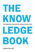 The Knowledge Book: Key Concepts in Philosophy, Science and Culture by Steve Fuller