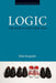 Logic And How It Gets That Way by Dale Jacquette