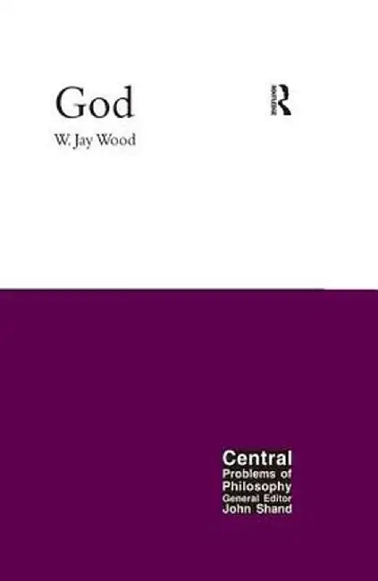God by W.Jay Wood