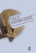 Tacit Knowledge by Neil Gascoigne