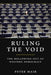 Ruling The Void: The Hollowing of Western Democracy by Peter Mair