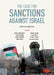 The Case for Sanctions Against Israel by Omar Barghouti