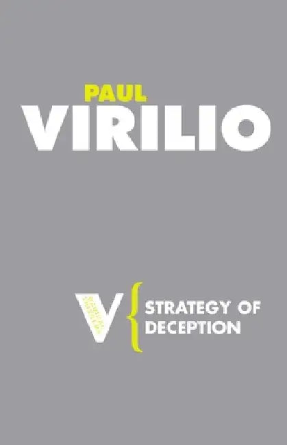 Strategy of Deception by Paul Virilio