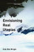 Envisioning Real Utopias by Erik Olin Wright
