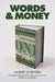 Words & Money by Andre Schiffrin