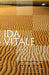 Garden of Silica by Ida Vitale