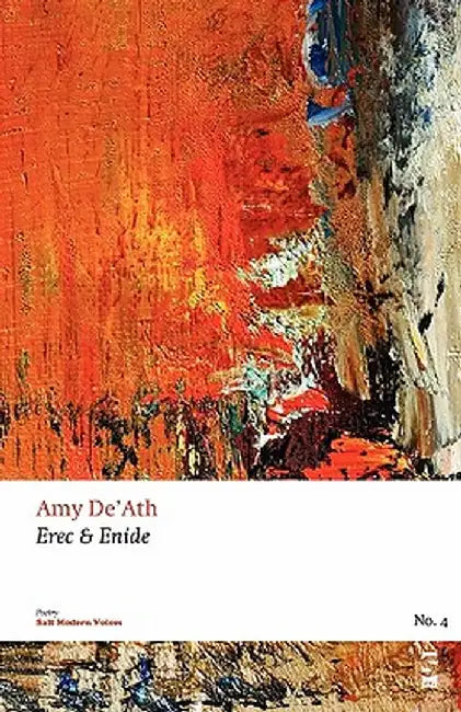 Erec & Enide by De Ath