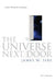 Universe Next Door by Jim Sire