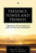 Presence, Power and Promise: The Role of the Spirit of God in the Old Testament by David G. Firth