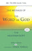 The Message of the Word of God by Tim Meadowcroft