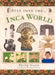 Step Into the Inca World by Philip Steele